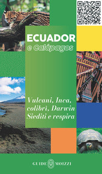 Ecuador e galapagos - vulcani inca colibri' darwin siediti e respira 