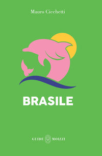 Brasile - guide moizzi 2026 