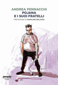 Pojana e i suoi fratelli v.e. 