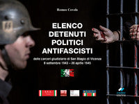 Elenco detenuti politici antifascisti delle carceri di san biagio di vicenza 