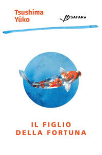 Figlio della fortuna 
