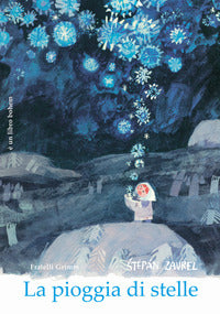Pioggia di stelle - ediz. illustrata 