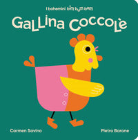 Gallina coccole' 