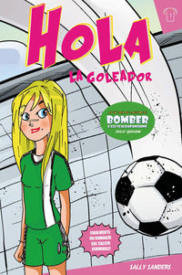 Hola la goleador - una squadra speciale 