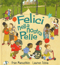Felici nella nostra pelle 