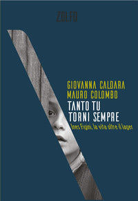 Tanto tu torni sempre 