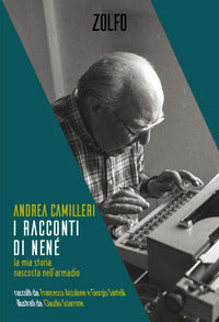 Racconti di nene' - la mia storia nascosta nell'armadio 