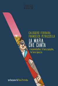 Mafia che canta - i neomelodici il loro popolo e le loro piazze 
