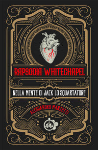 Rapsodia whitechapel - nella mente di jack lo squartatore 