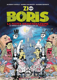 Zio boris - la nuova degenerazione 