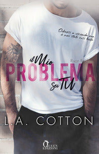 Mio problema sei tu - rixon raiders 