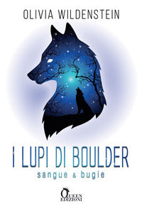 Sangue e bugie i lupi di boulder 