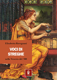 Voci di streghe nella venezia del '500 