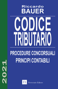 Codice tributario 2021 procedure concorsuali principi contabili 