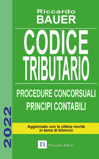 Codice tributario 2022 procedure concorsuali principi contabili 