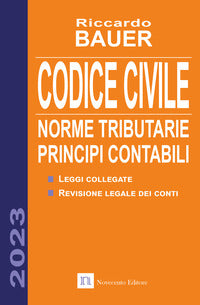 Codice civile 2023 norme tributarie principi contabili 