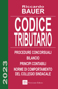 Codice tributario 2023 procedure concorsuali. principi contabili 
