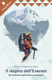 Respiro dell'everest - un cammino ecologico e spirituale 