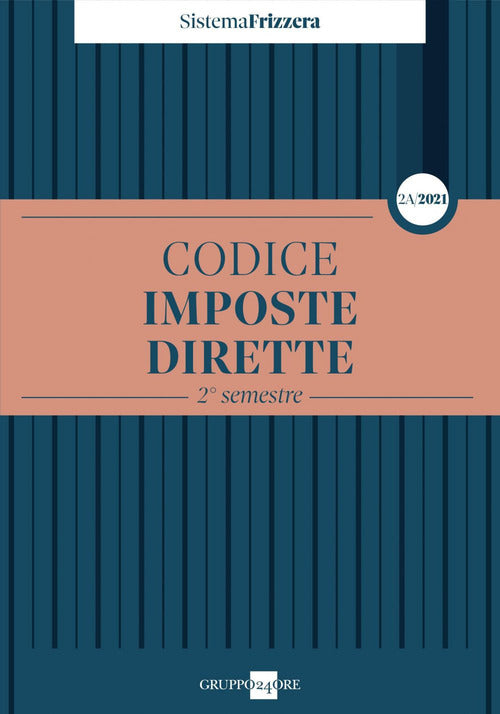 Codice imposte dirette - 2° semestre 2021 