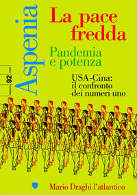 Asperia 92/2021 - la pace fredda pandemia e potenza 