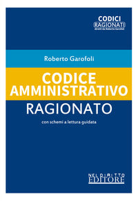 Codice amministrativo 2020 ragionato con schemi a lettura guidata 