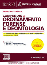 Compendio di ordinamento forense e deontologia 