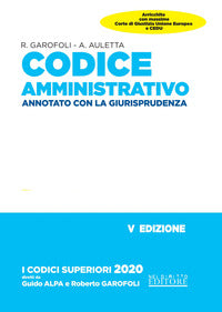 Codice amministrativo 2020 annotato con la giurisprudenza 