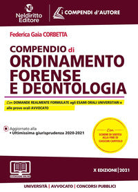 Compendio di ordinamento forense e deontologia 
