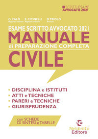 Manuale di preparazione completa civile - esame scritto di avvocato 2021 