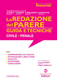 Redazione del parere - guida e tecniche civile e penale 