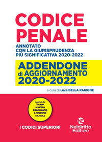 Codice penale 2022 annotato addendone di aggiornamento 2020 - 2022 