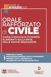 Orale rafforzato di civile - guida e raccolta di pareri elaborati sulla base delle nuove 