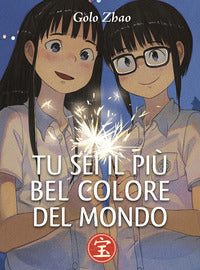 Tu sei il piu' bel colore del mondo 