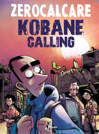 Kobane calling - oggi 