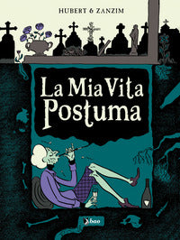 Mia vita postuma 