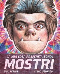 Mia cosa preferita sono i mostri - libro secondo 