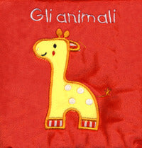 Mio primo libro di stoffa giraffa - i batuffolibri 