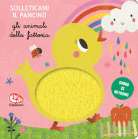 Solleticami il pancino gli animali della fattoria 