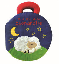 Mio libro della buonanotte - i batuffolibri 
