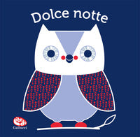 Dolce notte - il mio primo libro di stoffa 