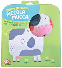 Quanto sei carina piccola mucca ! 