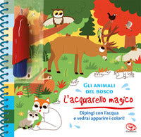 Animali del bosco - l'acquarello magico 