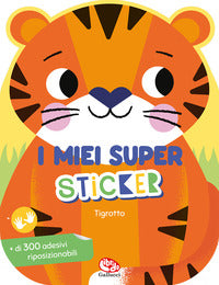 Tigrotto - i miei super sticker 