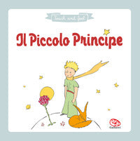 Piccolo principe - tocca e scopri 