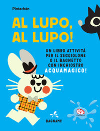 Al lupo al lupo ! - un libro attivita' per il seggiolone o il bagnetto con inchiostro 