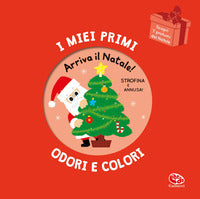 Arriva il natale ! - i miei primi odori e colori 