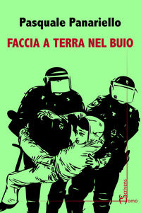 Faccia a terra nel buio 