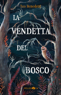 Vendetta del bosco 