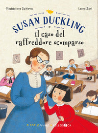 Susan duckling e il caso del raffreddore scomparso 