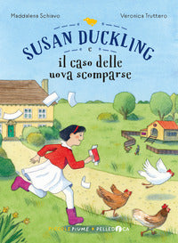 Susan duckling e il caso delle uova scomparse 